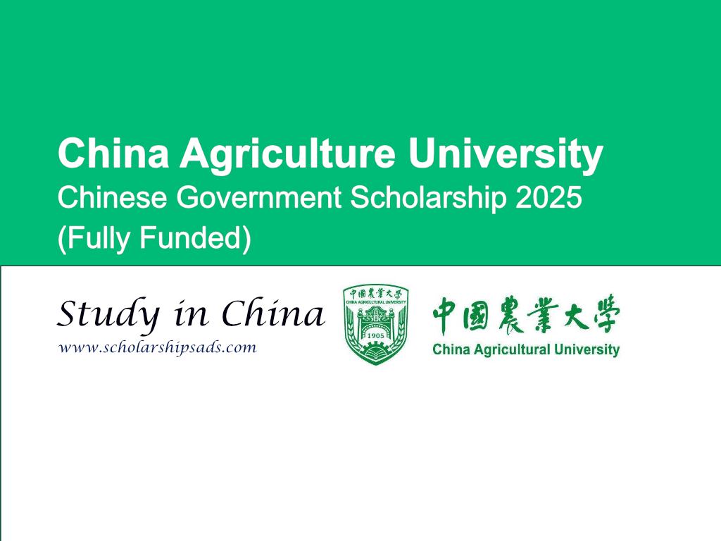 China Agriculture University 2025 Chinese Government Scholarship (Fully